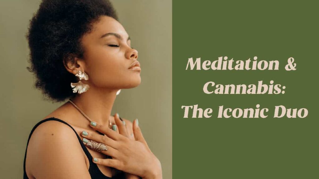 meditation and cannabis